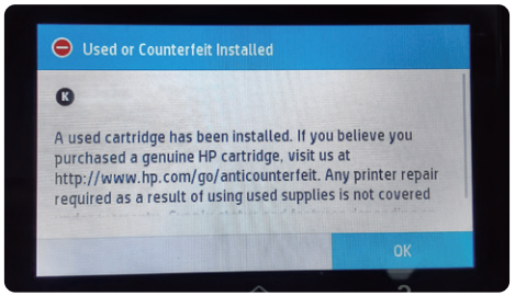 Used or Counterfeit cartridge in use error on printer display